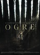 Ogre - Película 2021 - Cine.com