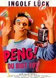 Filmplakat: Peng! Du bist tot! (1987) - Filmposter-Archiv
