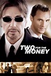 Two for the Money (2005) - Posters — The Movie Database (TMDB)