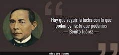 Frases y citas célebres de Benito Juárez 📖