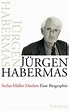 Jürgen Habermas. Buch von Stefan Müller-Doohm (Suhrkamp Verlag)
