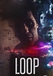 Loop - película: Ver online completas en español