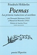 Poemas. Las primeras traducciones al castellano. HOLDERLIN FRIEDRICH ...