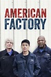 American Factory (Film, 2019) - VODSPY