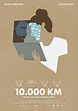 10.000 KM movie poster | Domestika