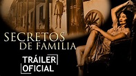 Secretos de familia - Tráiler (HD) - YouTube