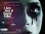 Film - I Am Not a Serial Killer - The DreamCage