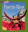 Puerto Rico (A True Book) - Gutner, Howard: 9780531213605 - IberLibro