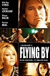 Película: Flying By (2009) | abandomoviez.net