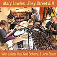 Easy Street E.P. With Julietta Hay, Ned Doherty, and John Stuart (2023 ...