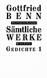 Sämtliche Werke - Stuttgarter Ausgabe. Bd. 1 - Gedichte 1 von Gottfried ...