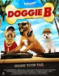 Doggie B Movie Poster - #101407