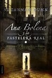 Libro Ana Bolena Y La Pastelera Real | MercadoLibre