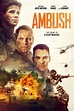 Exclusive Ambush Poster Previews Aaron Eckhart-Led War Movie - Quotes ...