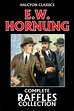 The Complete Raffles Collection by E.W. Hornung by E.W. Hornung | eBook ...