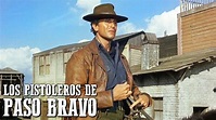 Los pistoleros de Paso Bravo | RARA PELÍCULA DEL OESTE | Spaghetti ...
