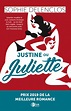Justine ou Juliette - Prix 2019 de la Meilleure Romance - Sophie ...