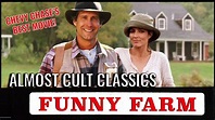Funny Farm (1988) | (Almost) Cult Classics - YouTube