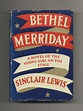 Bethel Merriday - 1st Edition/1st Printing | Sinclair Lewis | Books ...