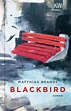 Blackbird Buch Zusammenfassung aller Kapitel