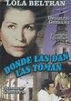 Amazon.com: Donde Las Dan Las Toman: Lola Beltran, Demetrio Gonzalez, Pompin Iglesias, Susana ...