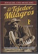 El tejedor de milagros (1962)