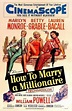 Cómo casarse con un millonario (1953) - Película eCartelera