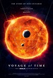 Voyage of Time Movie Poster (#1 of 4) - IMP Awards