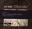 Erik Wøllo - Traces/Images Of Light/Solstice