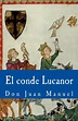 El conde Lucanor by Don Juan Manuel, Paperback | Barnes & Noble®