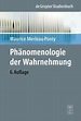 Phänomenologie der Wahrnehmung von Maurice Merleau-Ponty portofrei bei ...