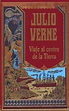 Pasatiempo: Viaje al Centro de la Tierra – Julio Verne