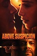 Above Suspicion (2019) — The Movie Database (TMDB)