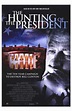 The Hunting of the President Movie Poster (11 x 17) - Walmart.com ...