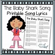 The Baby Shark Song Printable Lyrics by Miss Vanessa | TpT