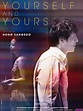 Yourself and Yours - Film 2016 - AlloCiné