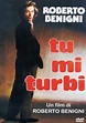 Tu mi turbi - Film (1982)