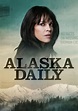 Alaska Daily Season 1 - watch full episodes streaming online