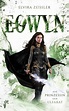 'Eowyn: Die Prinzessin der Ulfarat (Eowyn-Saga IV)' von 'Elvira ...