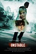 Unstable (2012) - FilmAffinity