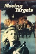 Comeuppance Reviews: Moving Targets (1986)