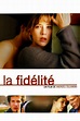 La fidelidad (película 2000) - Tráiler. resumen, reparto y dónde ver ...
