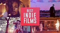 The Best Independent Films to Inspire Your Craft Right Now (2019)