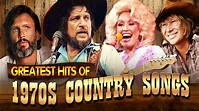 Greatest Country Songs Of 1970s - Best 70s Country Music Hits - Top Old ...