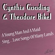 ‎A Young Man and a Maid Sing Love Songs of Many Lands by Cynthia ...