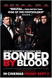 Bonded by Blood (2010) par Sacha Bennett