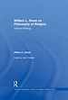 William L. Rowe on Philosophy of Religion: Selected Writings - 1st Edi