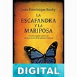 La escafandra y la mariposa Libro PDF Epub o Mobi (Kindle)