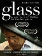 Glass : A portrait of Philip in twelve parts - Filmbieb