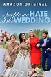 The People We Hate at the Wedding 2022 movie download - NETNAIJA